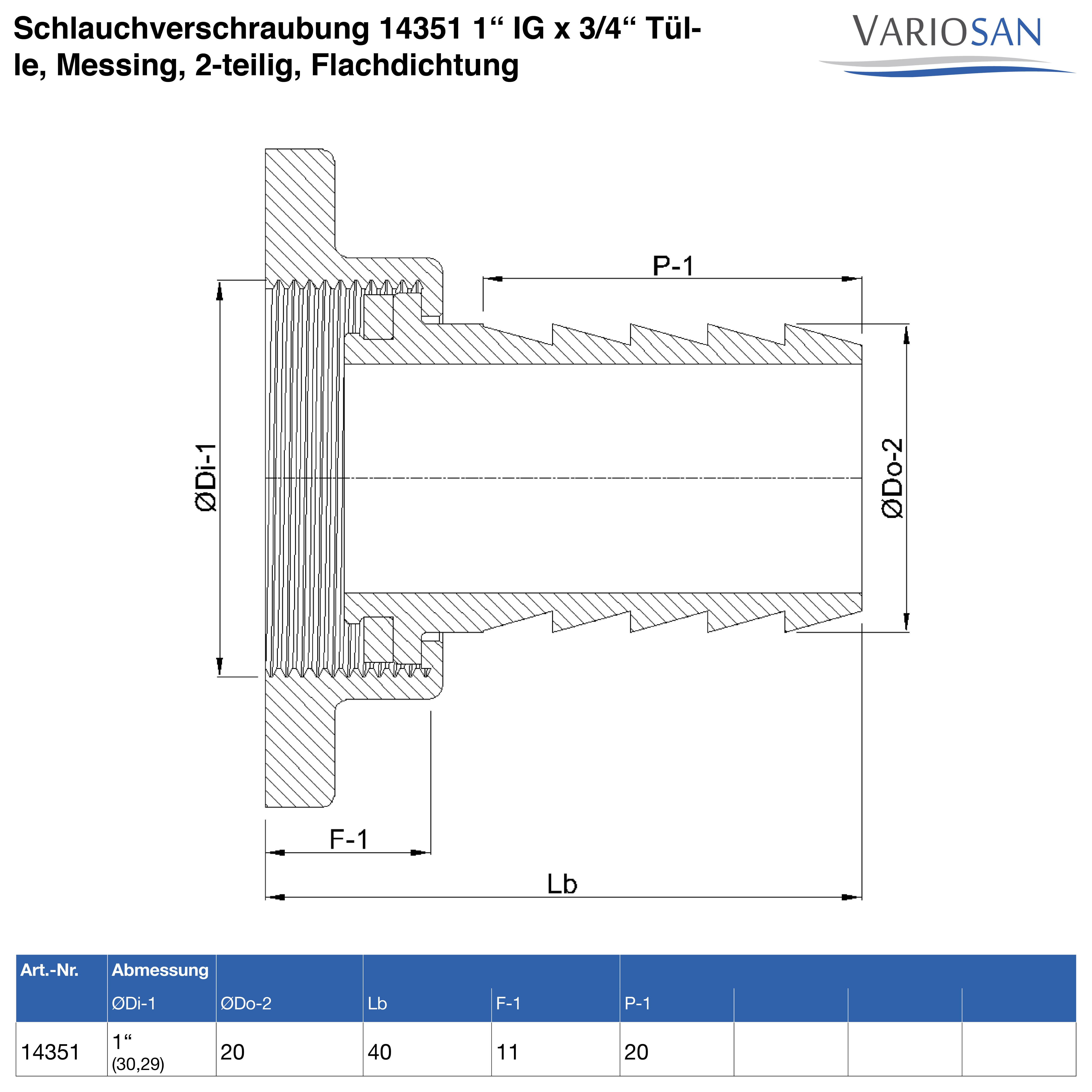 VARIOSAN Schlauchverschraubung 14351 1" IG x 3/4" Tülle, Messing, 2-teilig, Flachdichtung