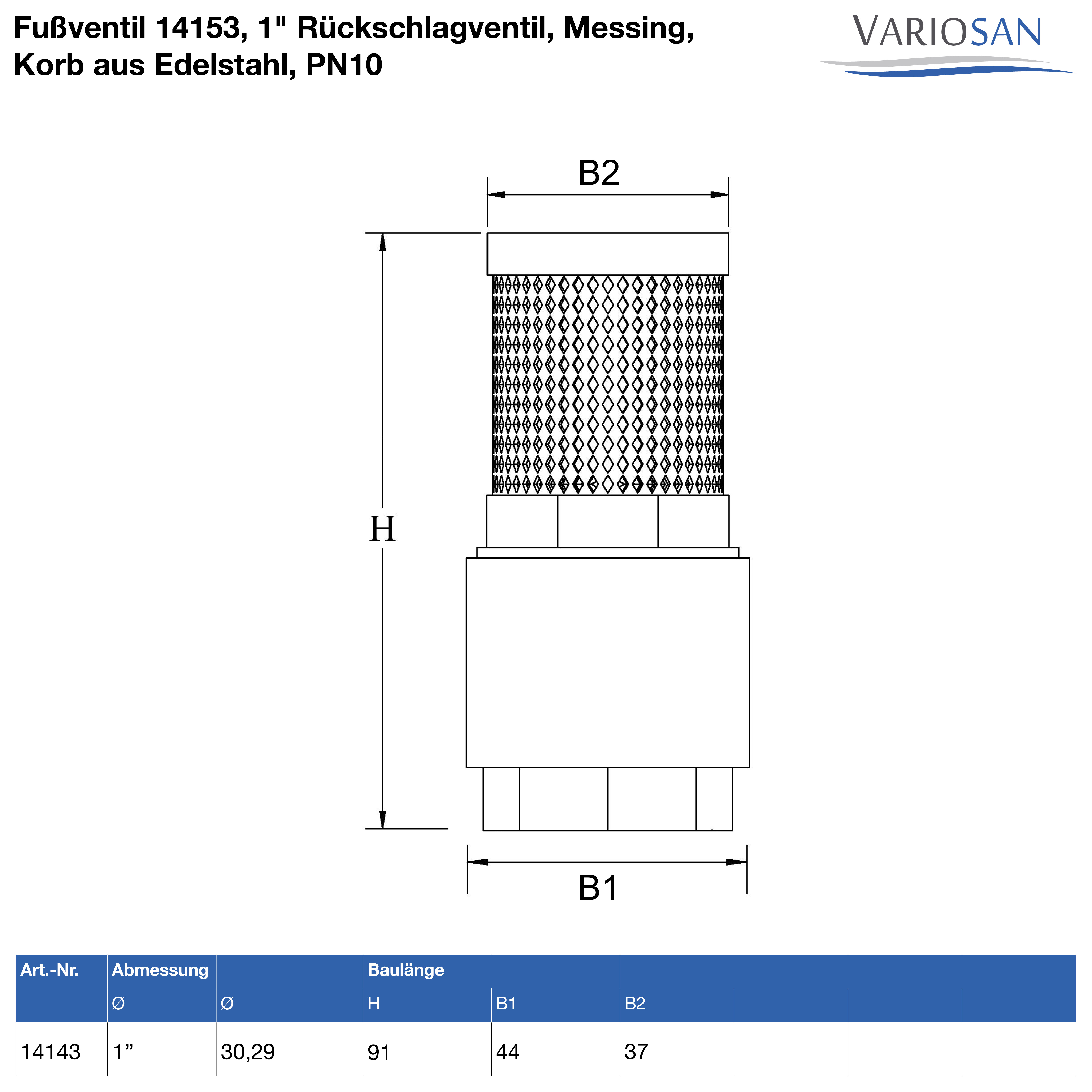 VARIOSAN Fußventil 14153, 1" Rückschlagventil, Messing, Korb aus Edelstahl, DN25