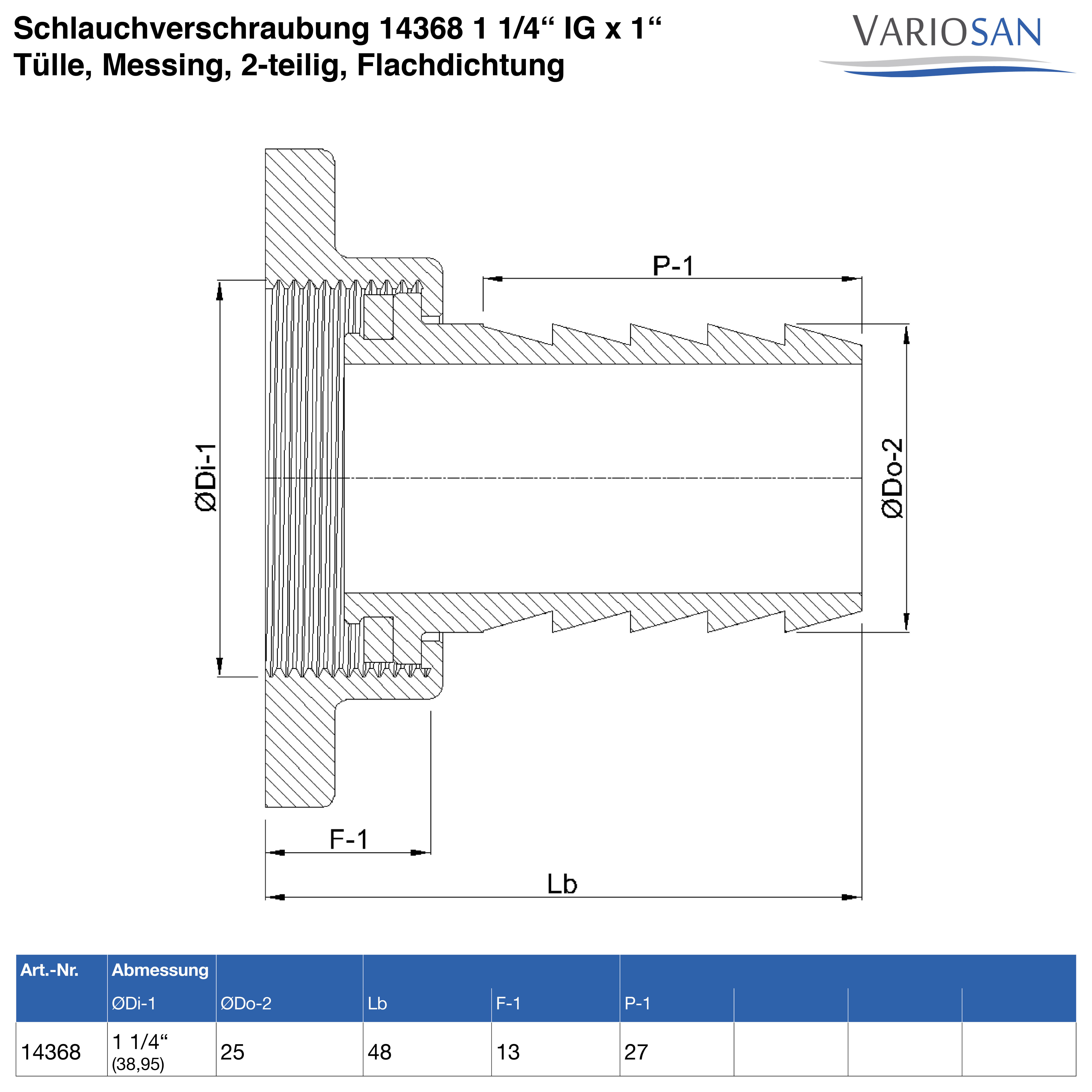 VARIOSAN Schlauchverschraubung 14368 1 1/4" IG x 1" Tülle, Messing, 2-teilig, Flachdichtung