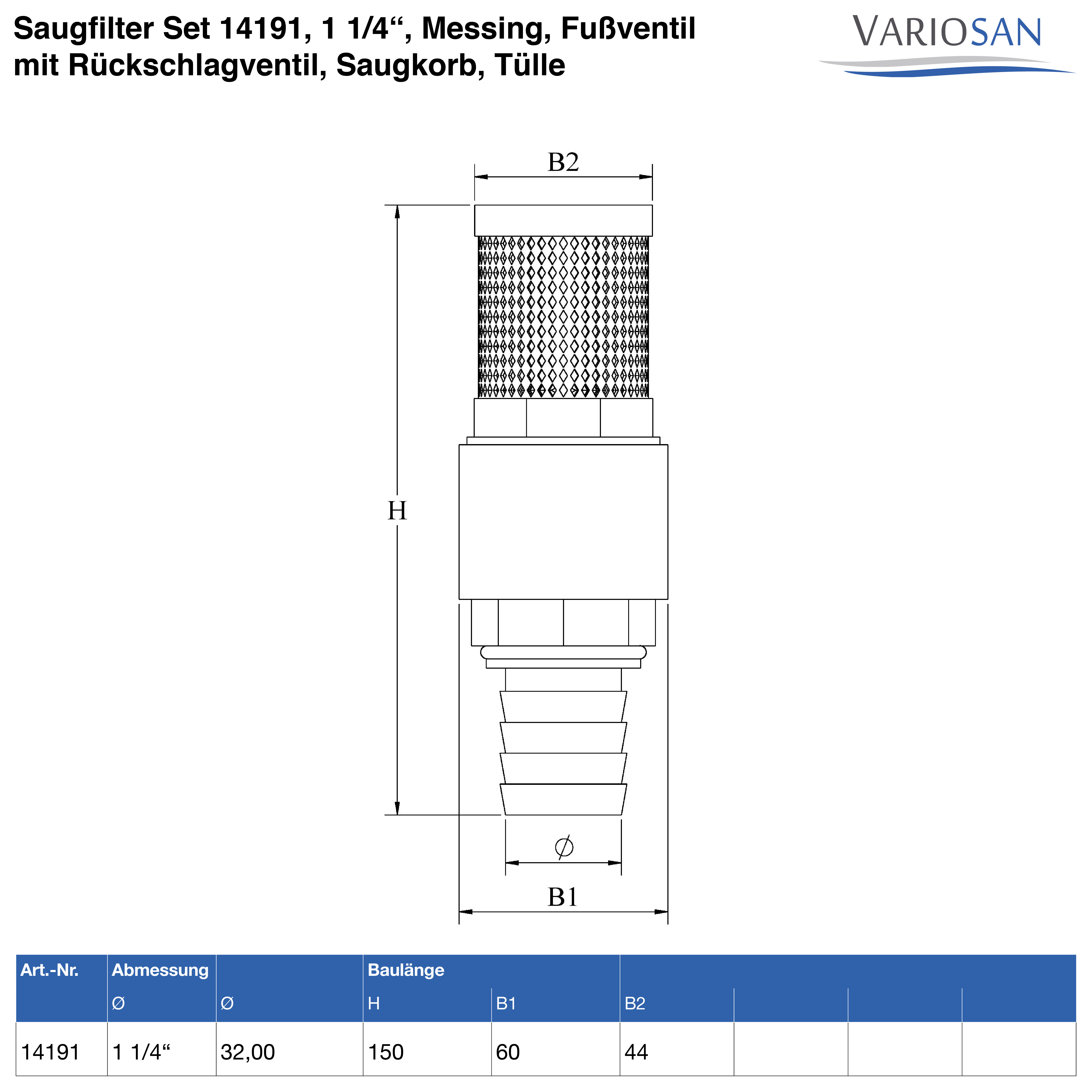 VARIOSAN Saugfilter Set 14191, 1 1/4", Messing, Fußventil mit Rückschlagventil, Saugkorb, Tülle und Schlauchschelle